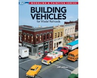 Kalmbach Publishing Building Vehicles