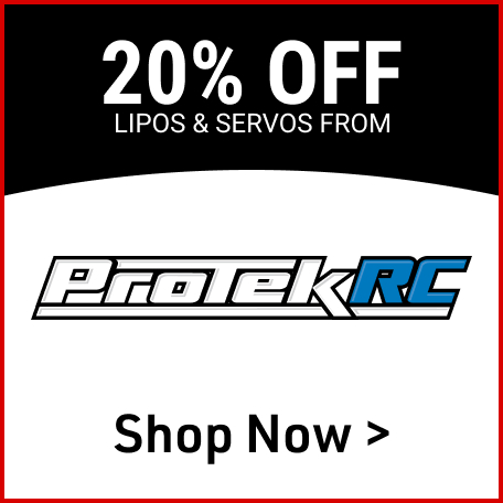 20% Off ProTek RC LiPos & Servos